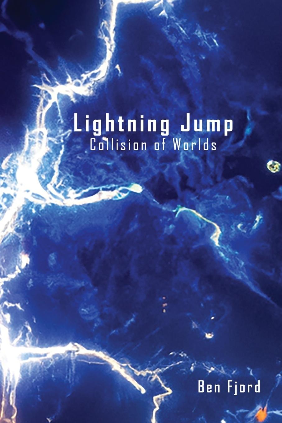 Knjiga Lightning Jump Ben Fjord