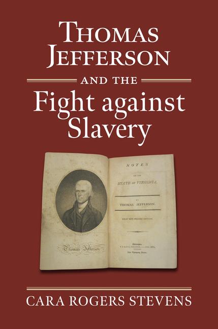 Knjiga Thomas Jefferson and the Fight Against Slavery 