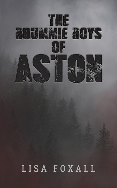 Knjiga The Brummie Boys of Aston Lisa Foxall