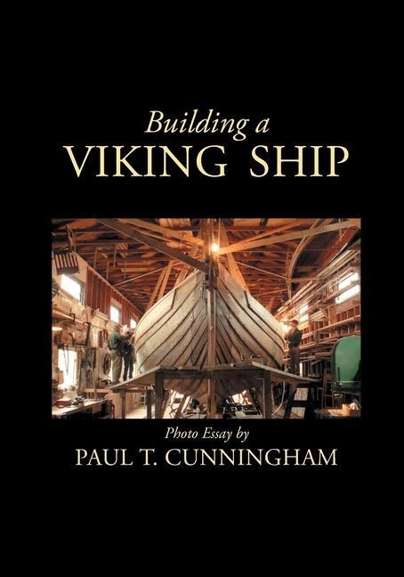 Buch Building a Viking Ship in Maine 