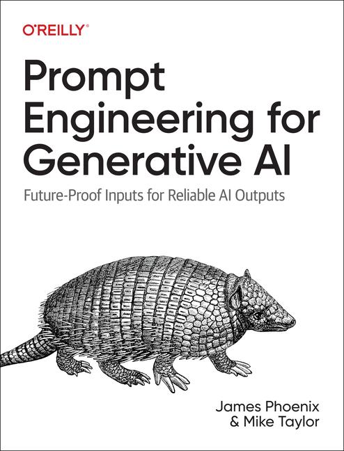 Книга Prompt Engineering for Generative AI Mike Taylor