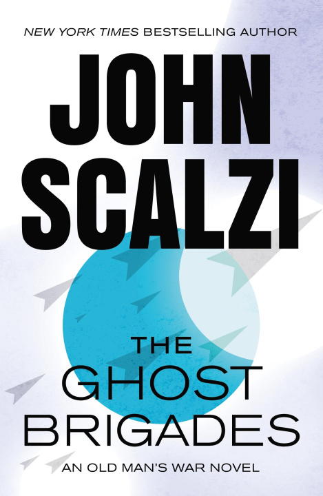 Βιβλίο The Ghost Brigades SCALZI JOHN