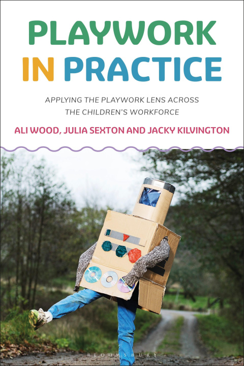 Knjiga Playwork in Practice Julia Sexton