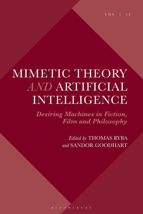 Книга Mimetic Theory and Artificial Intelligence Scott Cowdell