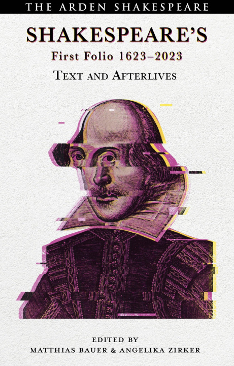 Kniha Shakespeare's First Folio 1623-2023 Angelika Zirker