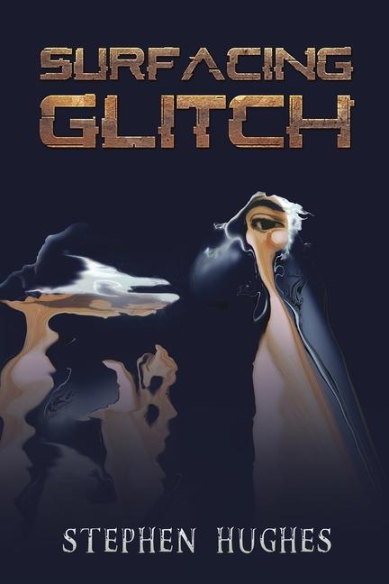 Knjiga Surfacing Glitch Stephen Hughes