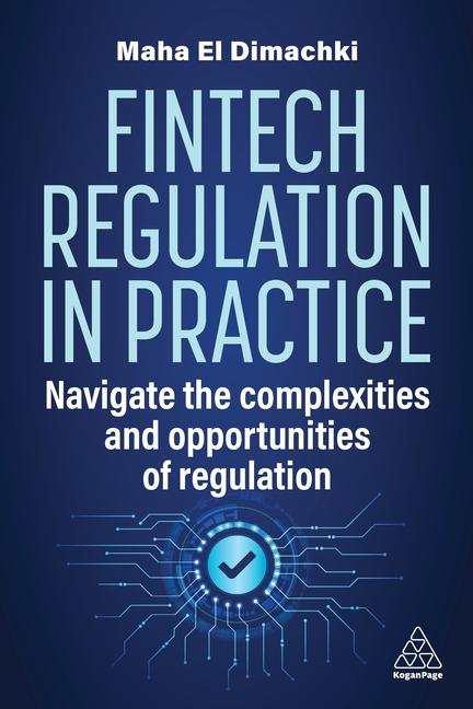 Kniha Fintech Regulation in Practice 