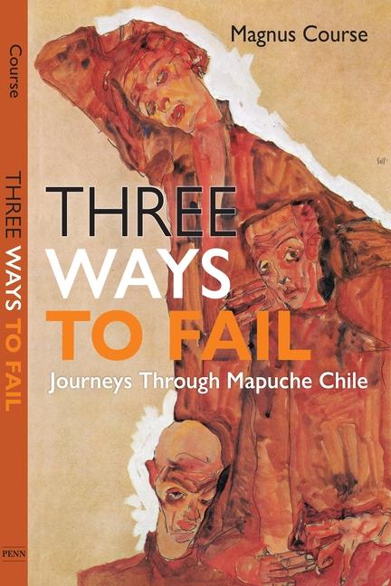 Kniha Three Ways to Fail Alma Gottlieb