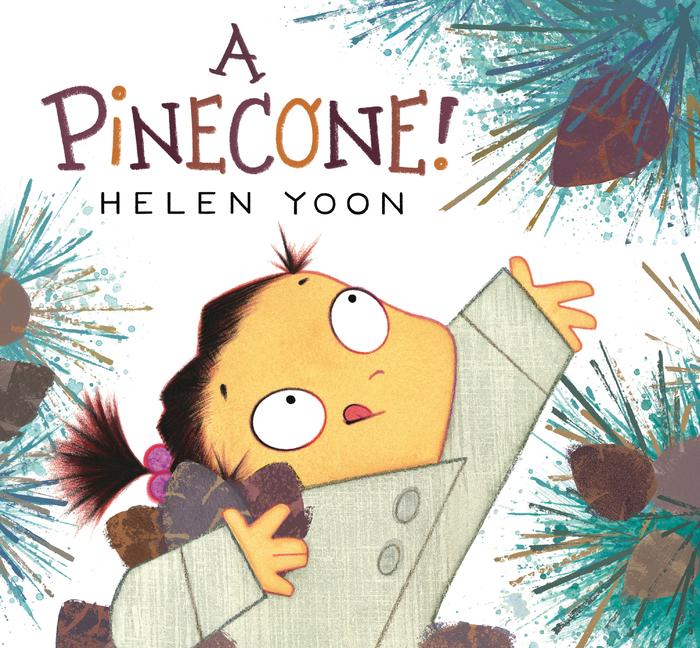 Knjiga A Pinecone! Helen Yoon