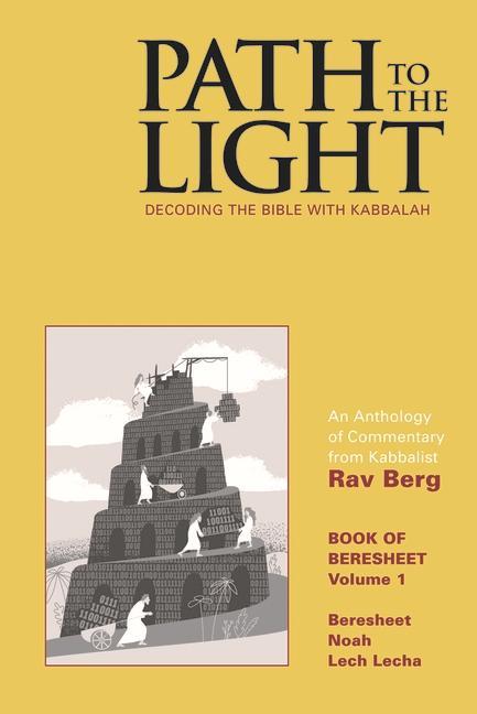 Kniha Path to the Light Vol. 1 Rav Berg