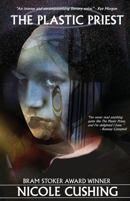 Книга The Plastic Priest Nicole Cushing