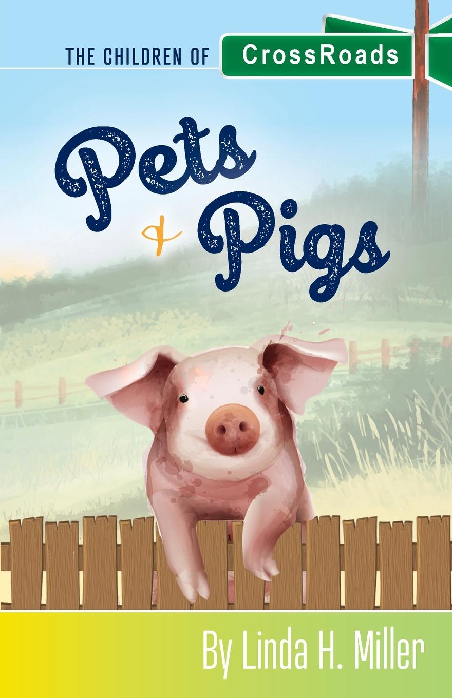 Boek Pets & Pigs Linda H. Miller