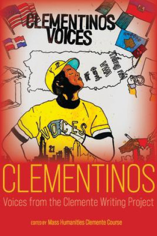 Knjiga Clementinos Mass Humanities Clemente Course