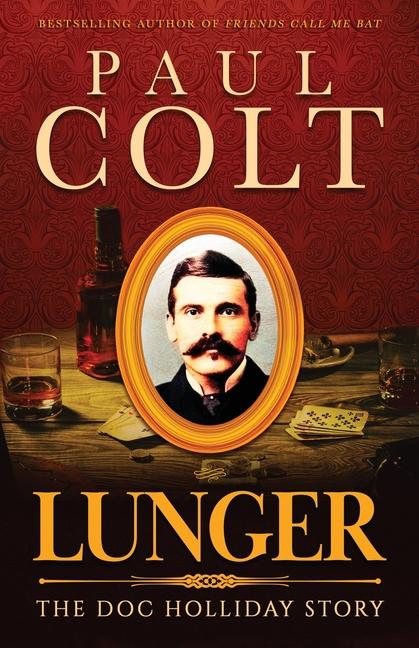 Knjiga Lunger Paul Colt