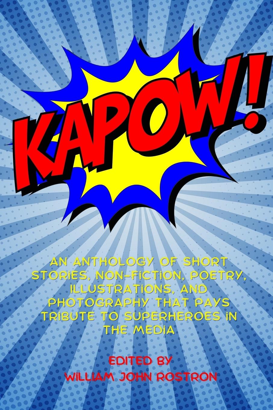 Knjiga KAPOW! William John Rostron