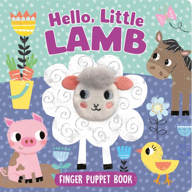 Kniha Hello, Little Lamb Kidsbooks Publishing