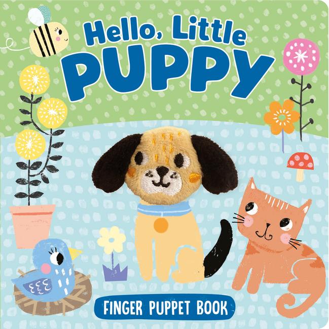Knjiga Hello, Little Puppy Kidsbooks Publishing