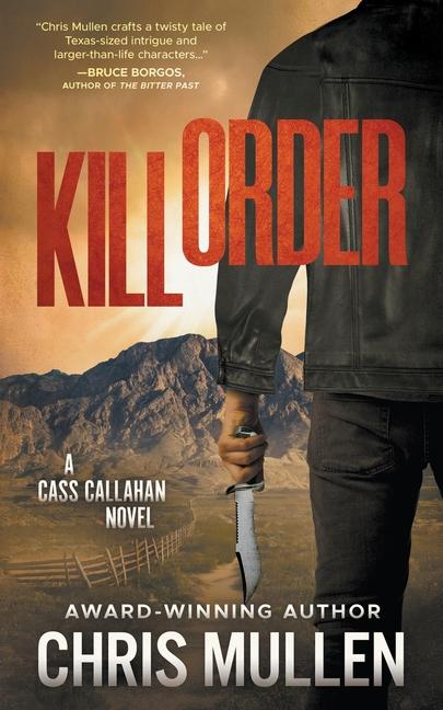 Knjiga Kill Order Chris Mullen