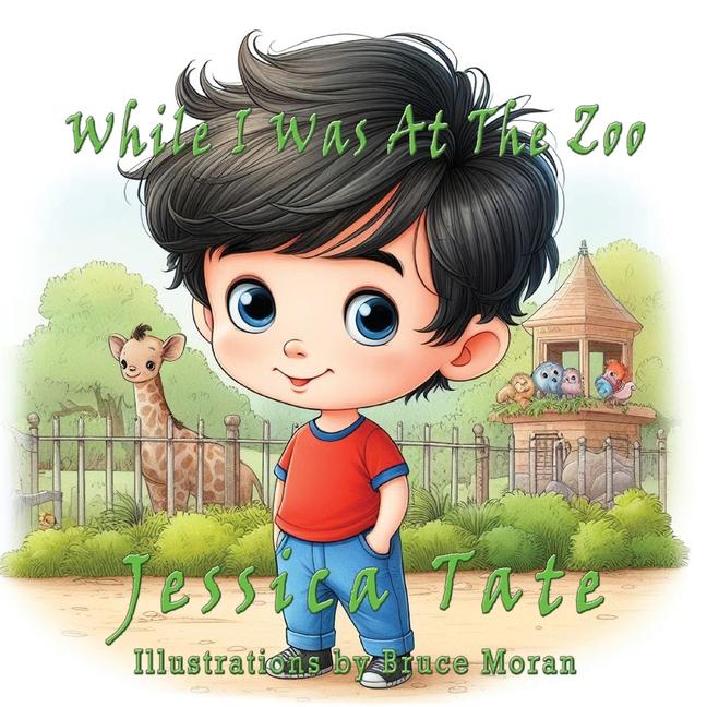 Книга While I Was At The Zoo Bruce Moran