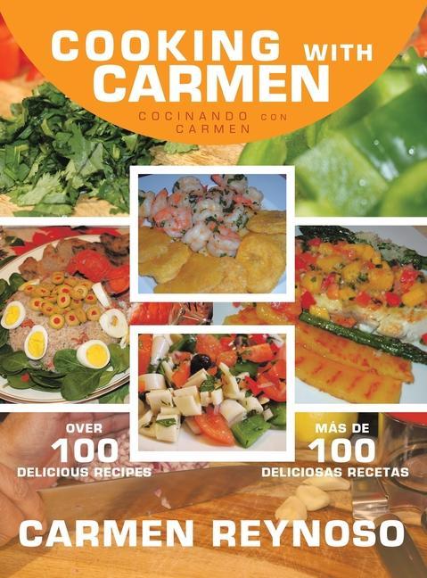 Boek Cooking with Carmen Carmen Reynoso