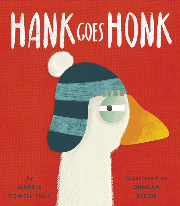 Buch Hank Goes Honk Duncan Beedie