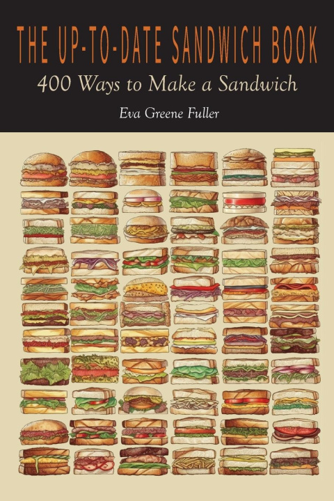 Kniha The Up-To-Date Sandwich Book 