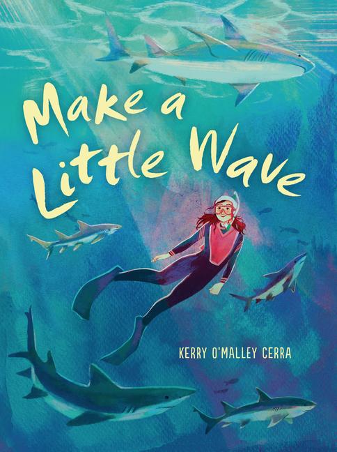 Knjiga Make a Little Wave 