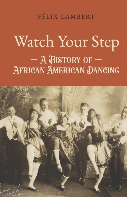 Knjiga Watch Your Step Félix Lambert