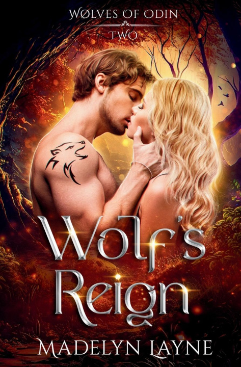 Knjiga Wolf's Reign Madelyn Layne