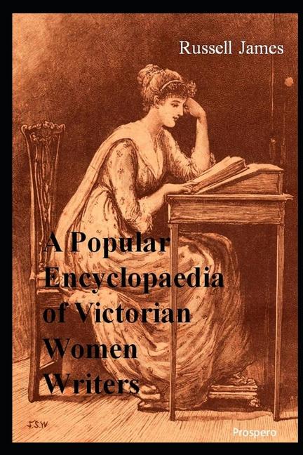 Carte A Popular Encyclopaedia of Victorian Women Writers 