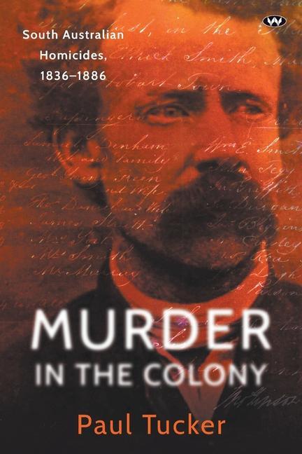 Knjiga Murder in the Colony Paul Tucker