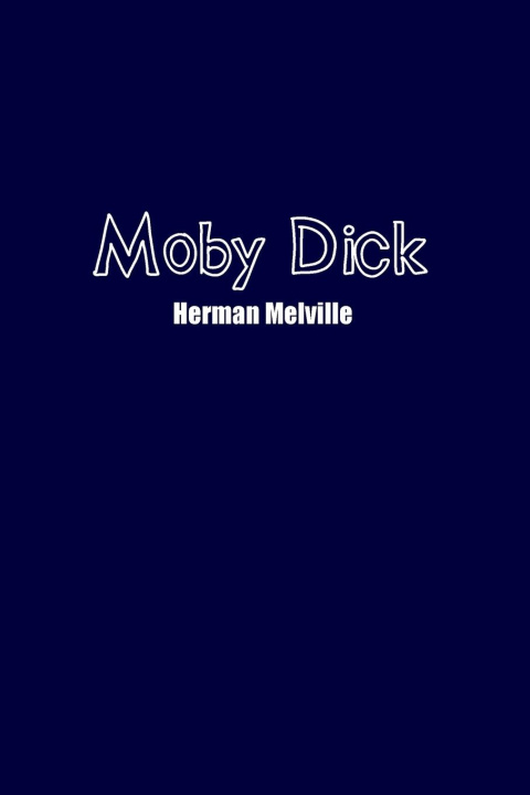 Knjiga Moby Dick Herman Melville