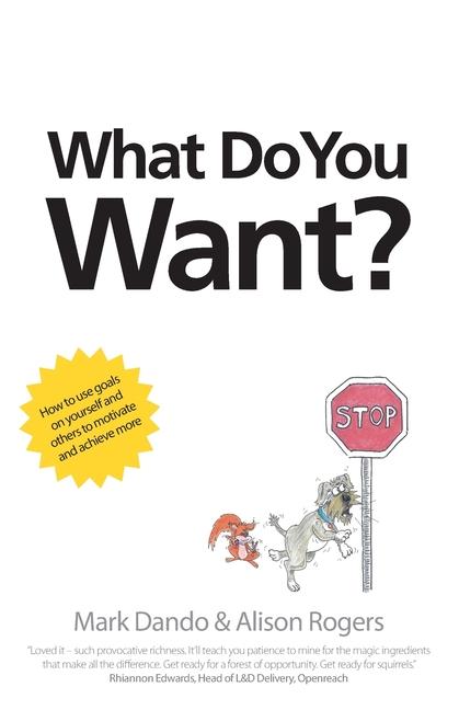 Knjiga What Do You Want? Alison Rogers