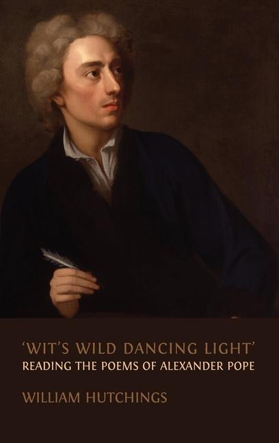 Knjiga 'Wit's Wild Dancing Light' William Hutchings
