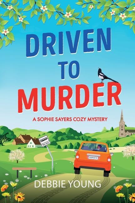 Knjiga Driven to Murder Debbie Young