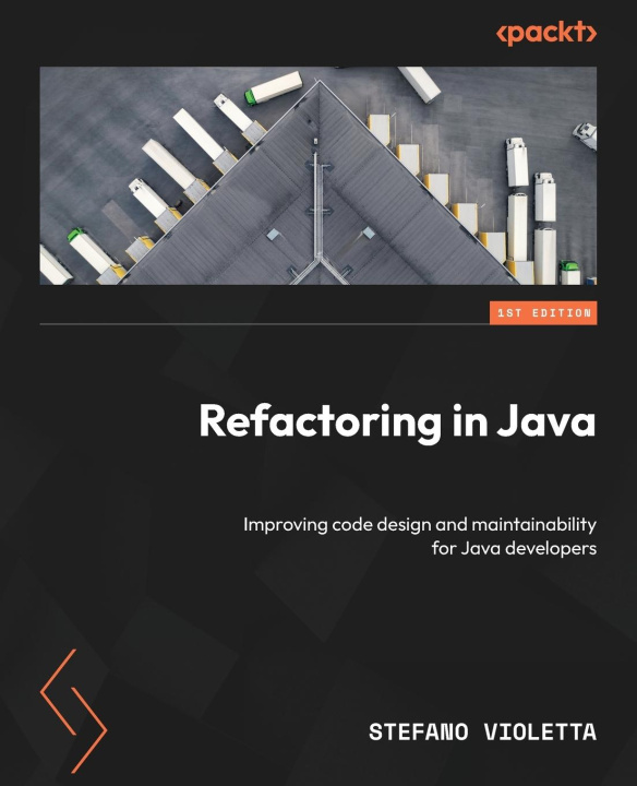Knjiga Refactoring in Java Stefano Violetta