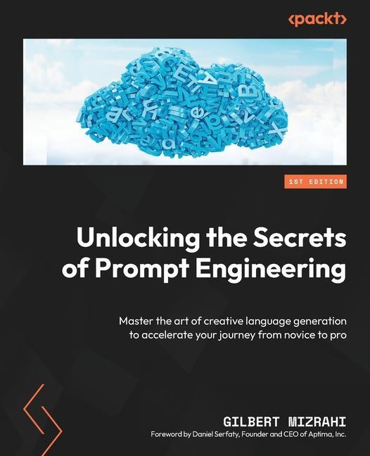 Book Unlocking the Secrets of Prompt Engineering 
