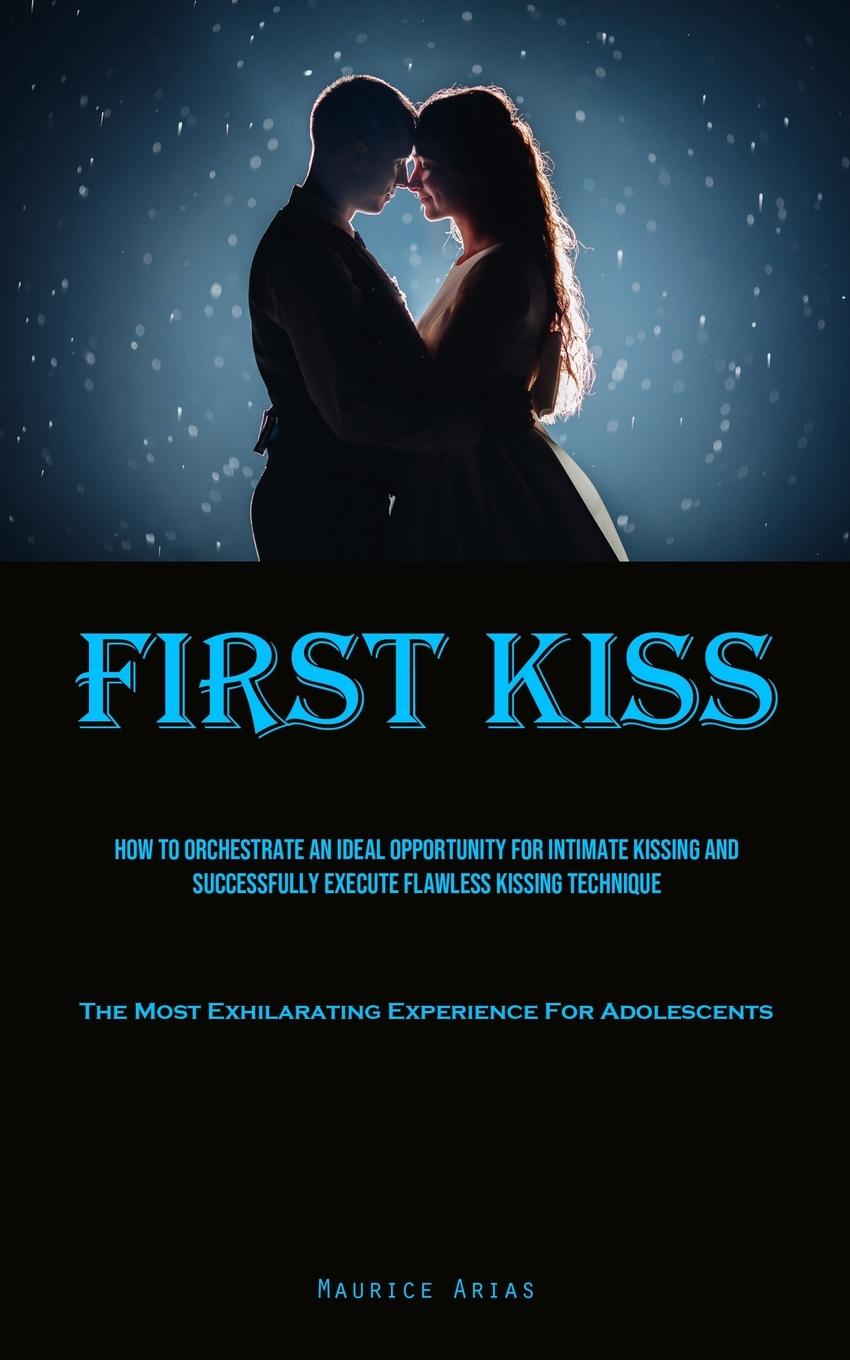 Knjiga First Kiss Maurice Arias