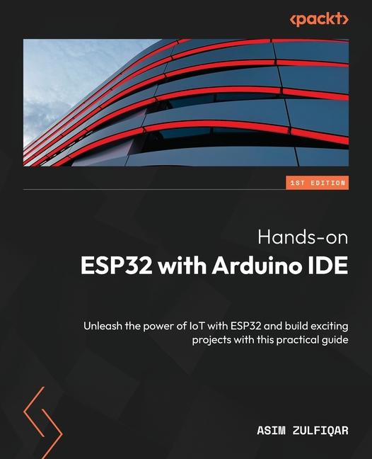 Kniha Hands-on ESP32 with Arduino IDE 