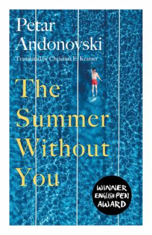 Knjiga The Summer Without You Christina E Kramer