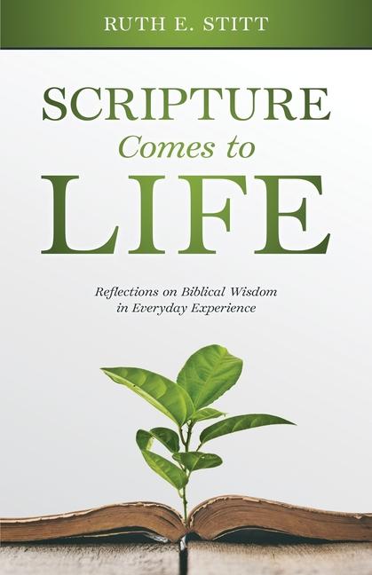 Knjiga SCRIPTURE Comes to LIFE Ruth E. Stitt