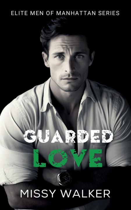 Buch Guarded Love Missy Walker