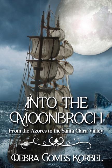 Knjiga Into the Moonbroch Debra Gomes Korbel