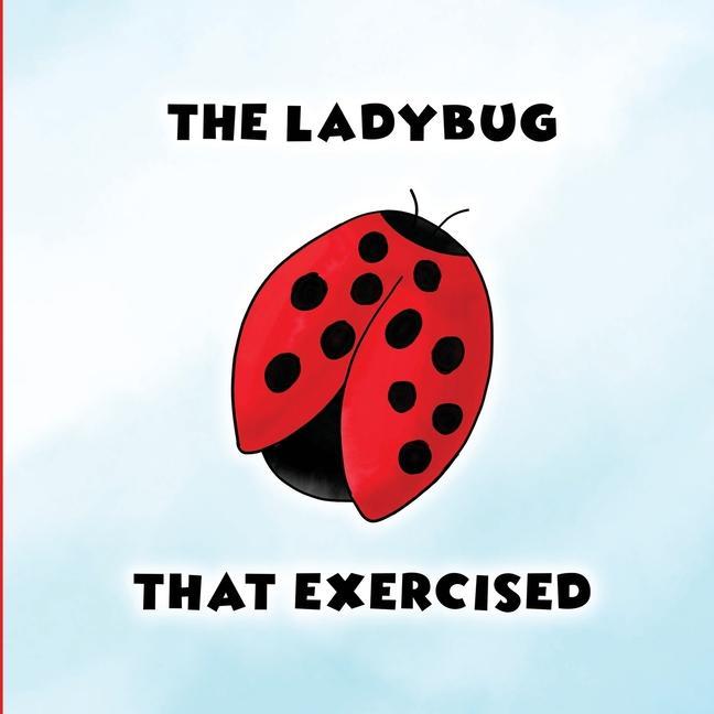 Knjiga The Ladybug That Exercised Barbara Clark