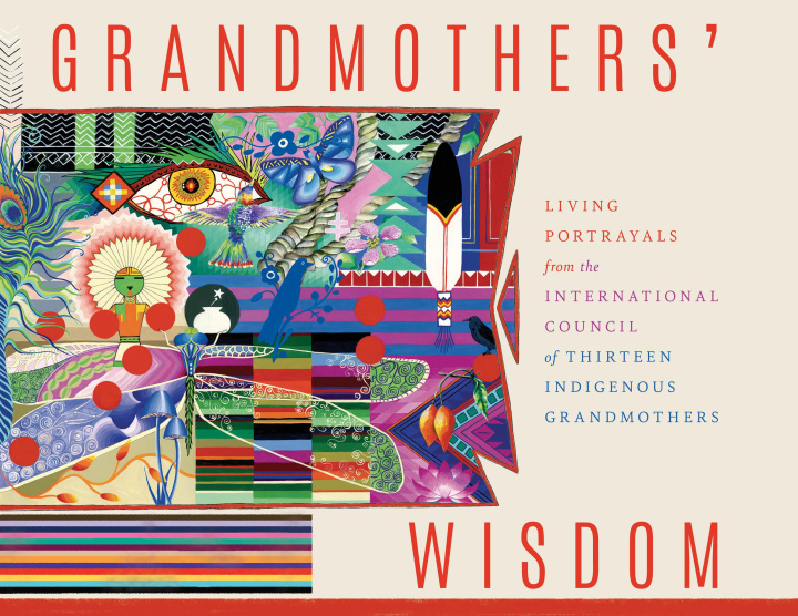 Kniha Grandmother's Wisdom Ann Renée Rosencranz