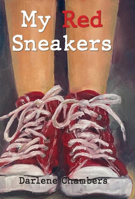 Livro My Red Sneakers Dalene Chambers