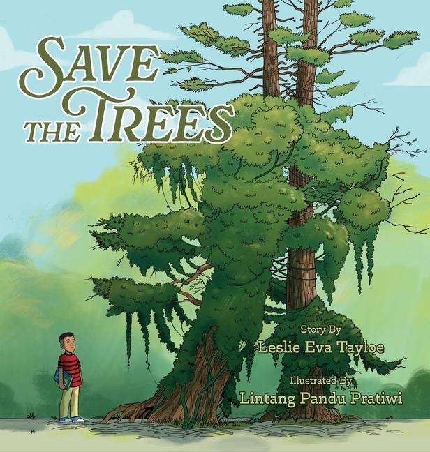 Knjiga Save the Trees Lintang Pandu Pratiwi