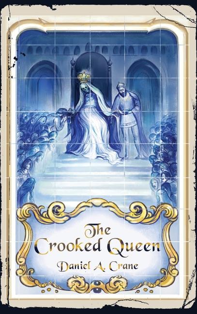 Βιβλίο The Crooked Queen Daniel A. Crane