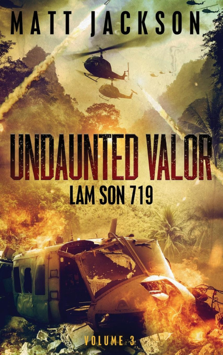 Book Undaunted Valor Matt Jackson