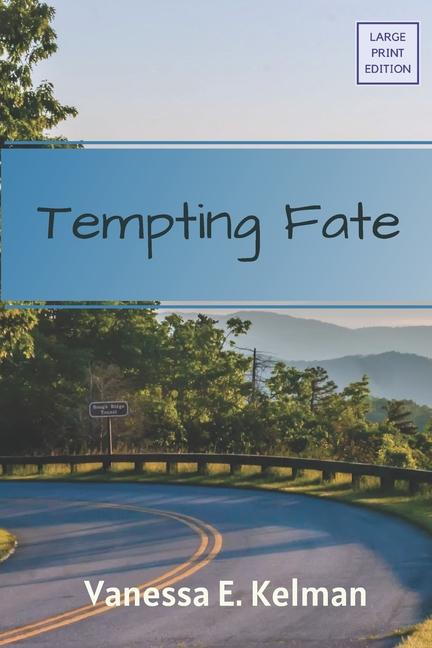 Buch Tempting Fate (Large Print) Vanessa E. Kelman